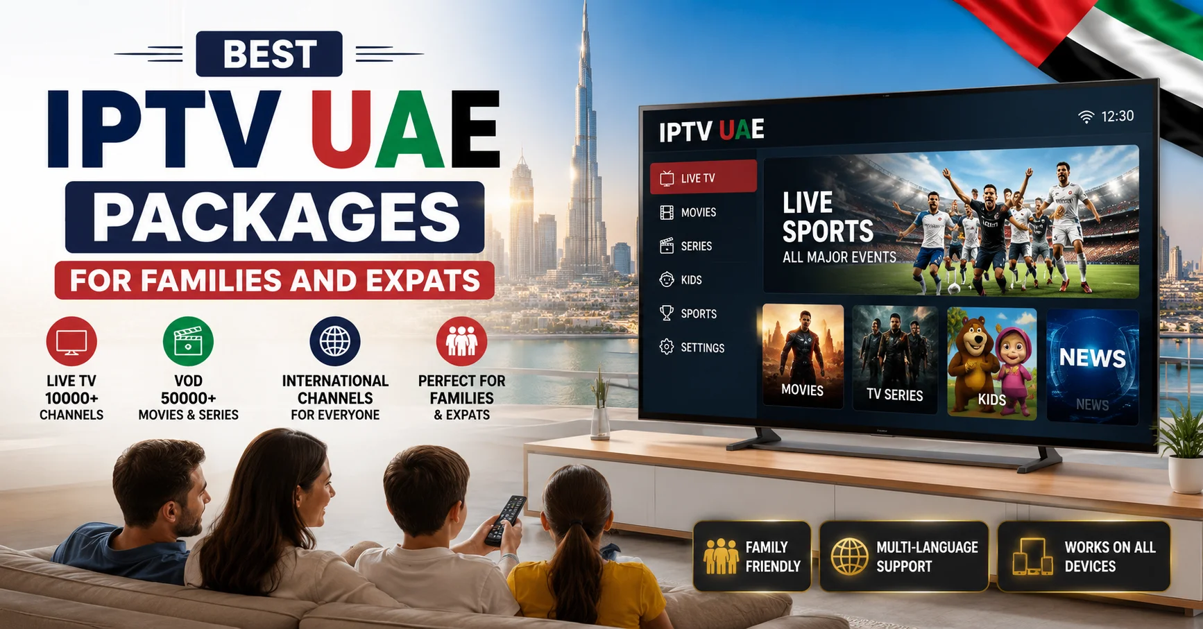 Best IPTV UAE Packages for Families and Expats