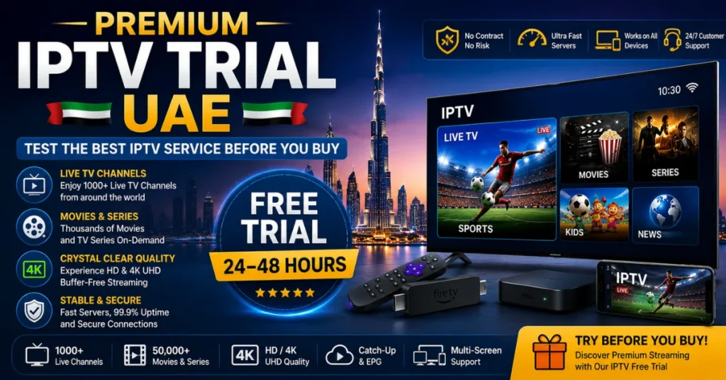 Premium IPTV Trial UAE