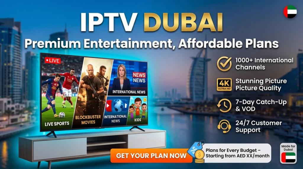Buy IPTV Dubai