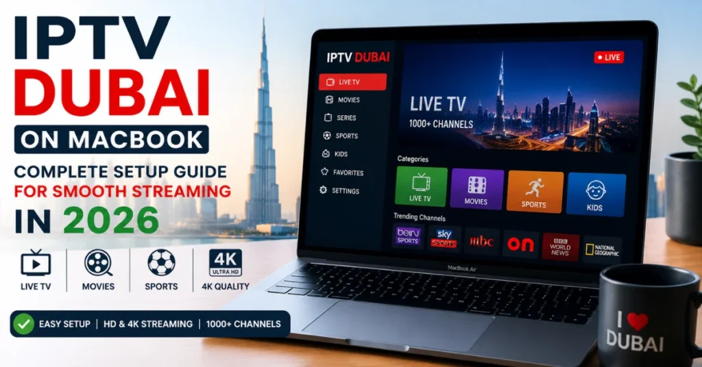 IPTV Dubai on MacBook