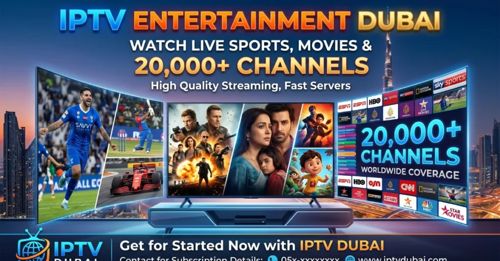 IPTV Dubai Entertainment