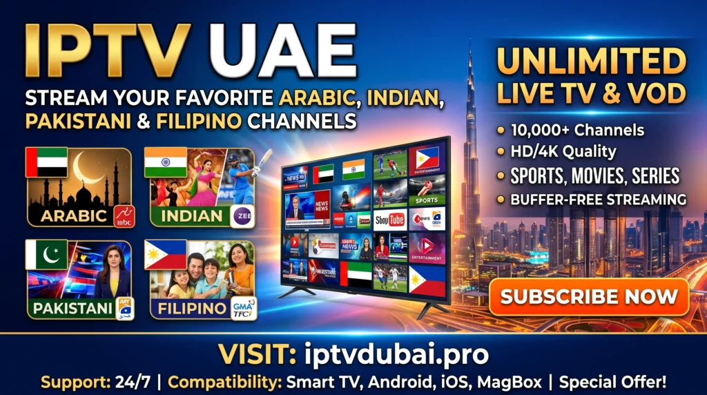 Best IPTV UAE Channels