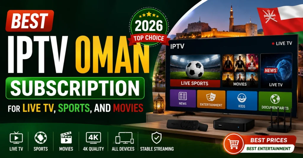IPTV Oman subscription