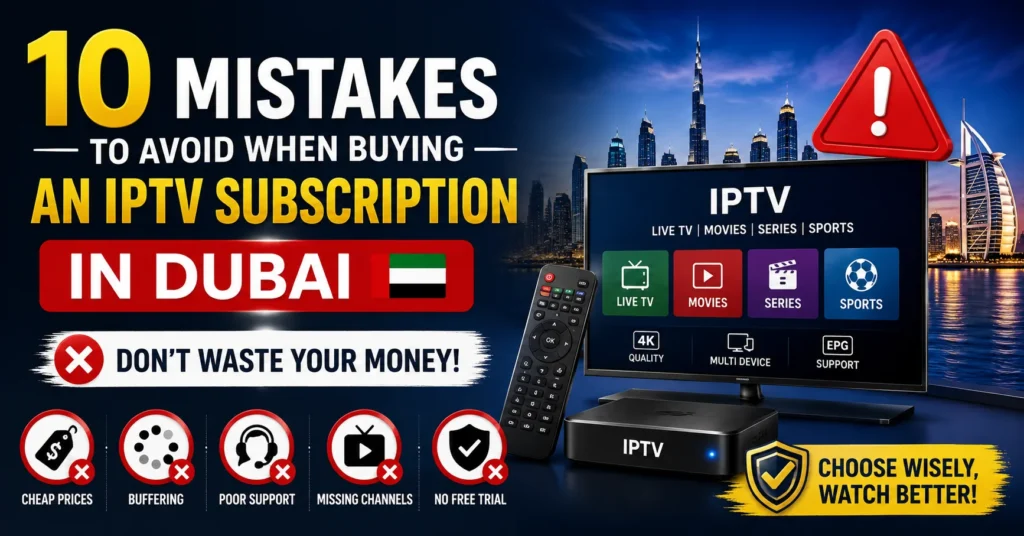 IPTV Subscription Dubai